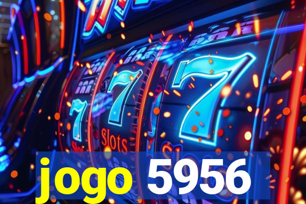 jogo 5956